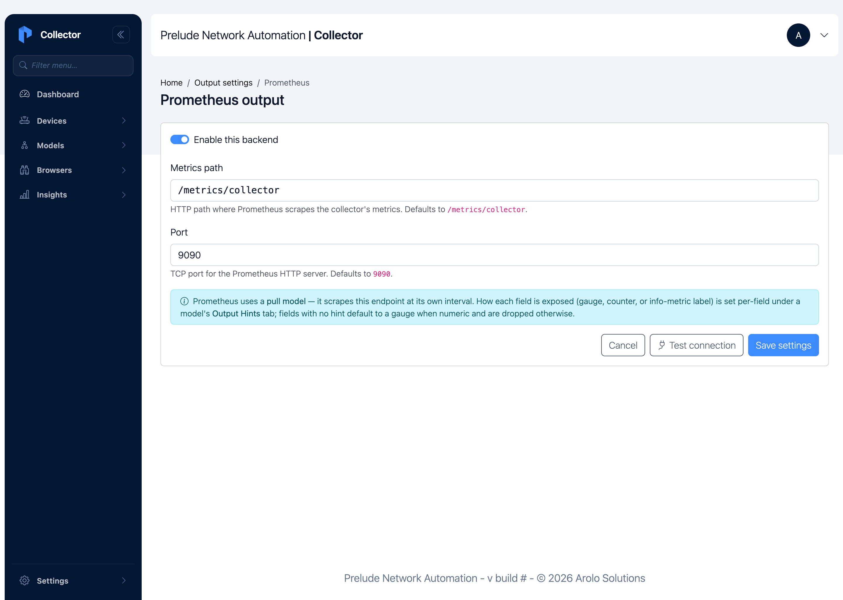 Prometheus output config — Enable toggle, Metrics path
/metrics/collector, Port 9090, Save settings