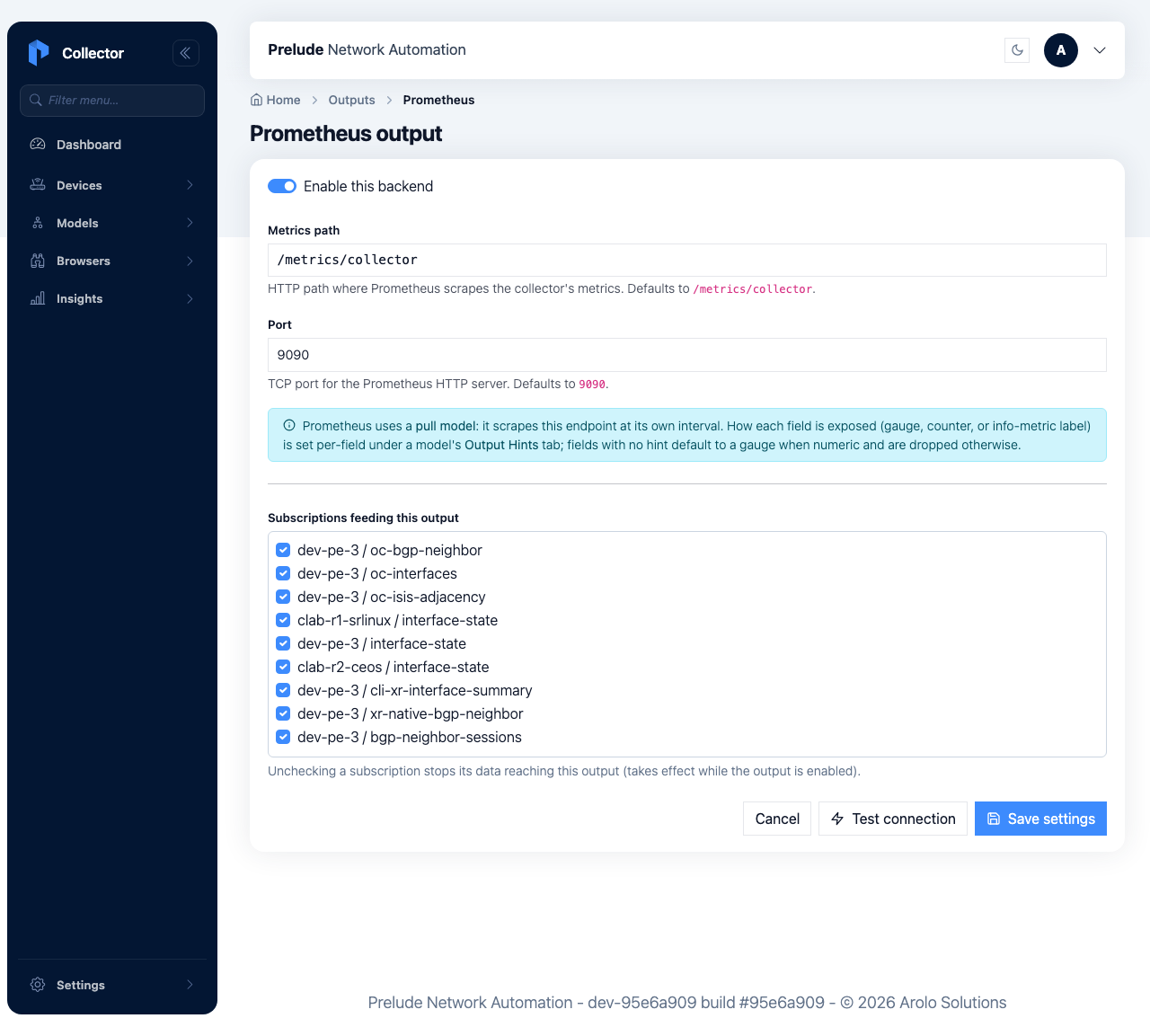 Prometheus output config — Enable toggle, Metrics path
/metrics/collector, Port 9090, Save settings
